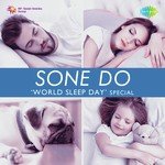 Sone Do - World Sleep Day Special - Krishna Basu Song Download